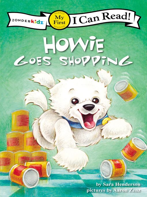 Sara Henderson创作的Howie Goes Shopping/Fido va de compras作品的详细信息 - 可供借阅